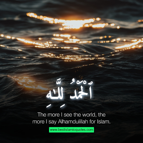 120+ Beautiful Alhamdulillah Quotes with Images to Thank Allah