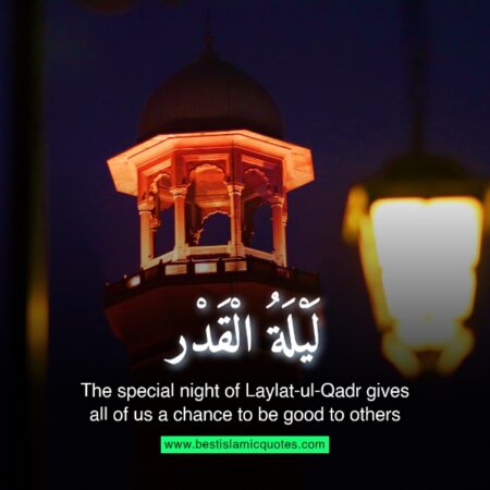 150+ Laylatul Qadr Quotes With Images | The Night Of Power