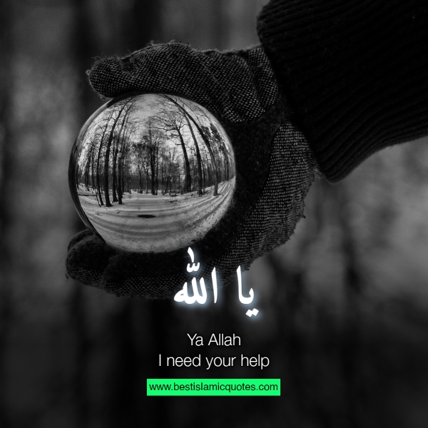 quotes about ya allah help me